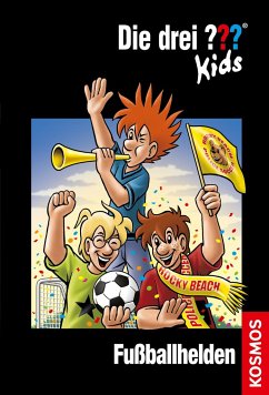 Fußballhelden / Die drei Fragezeichen-Kids Bd.59 von Kosmos (Franckh-Kosmos)
